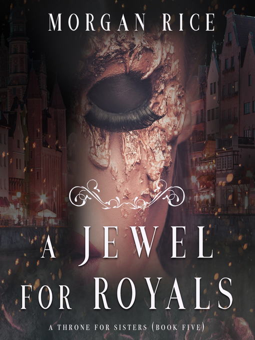 Title details for A Jewel For Royals by Morgan Rice - Available